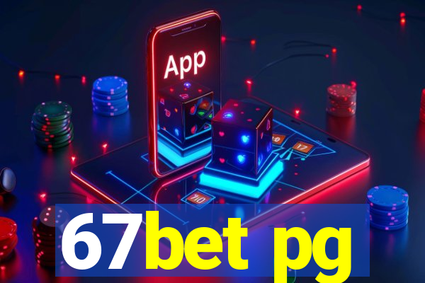 67bet pg